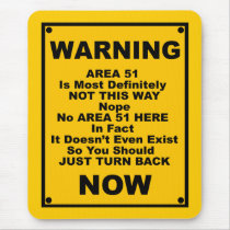 Area 51 ~ Spoof Warning Sign