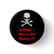 Arhhhh !Wer's MeBooty !?