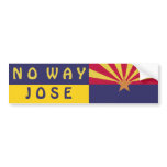 Arizona: No Way Jose bumper stickers