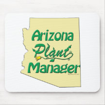 Arizona Plant Manager Mouse Pads
