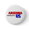 ARIZONA, standing up for US buttons