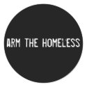 arm the homeless stickers