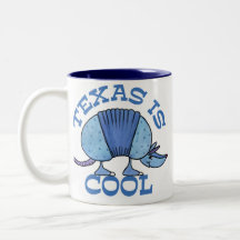 Armadillo Blue-Texas is Cool Mug