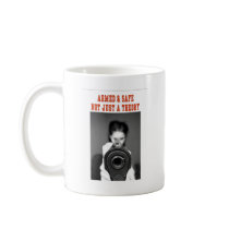 ARMED & SAFE COFFEE MUG