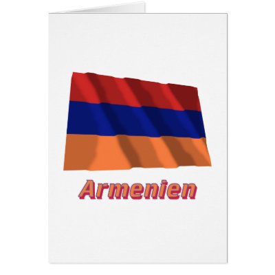 Armenien Fliegende Flagge mit deutschem Namen Greeting Cards by Vexillophile