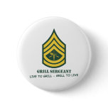 Army Grill Sergeant buttons