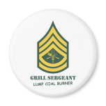 Army Grill Sergeant Fridge Magnet