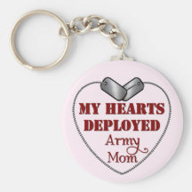 Army Mom, My Hearts Deployed Keychains