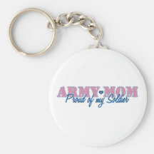 Army Mom Proud of my Soldier Key Chain