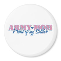 Army Mom Proud of my Soldier Fridge Magnets