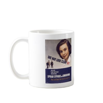 Army Propaganda Poster VD Avoid Prostitutes! Coffee Mugs by harlowandcompany