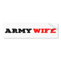 Army Wife Bumpersticker Bumper Stickers