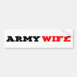 Army Wife Bumpersticker Bumper Stickers
