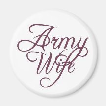 Army wife magnets