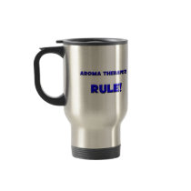 Aroma Therapists Rule! Mug