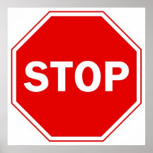 Arrêtez le signe affiche