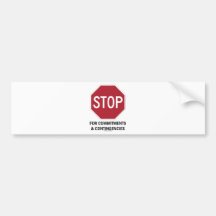 Arrêtez pour des engagements et des éventualités ( autocollant pour voiture