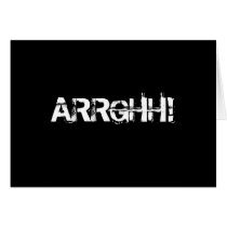 ARRGHH!  Pirate Shout / Scream. Black Cards