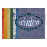 Arrivederci Cards