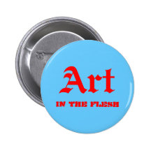 Art in the flesh button