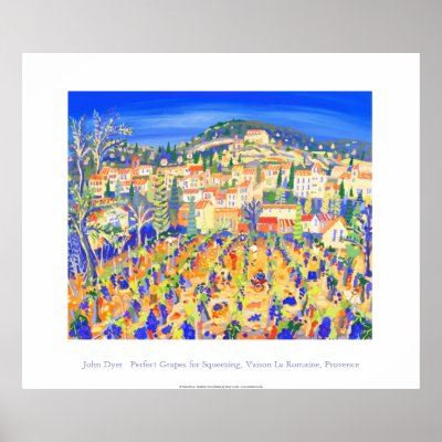 Art Poster: Perfect Grapes for Squeezing, Provence by johndyergallery