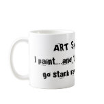 ART  Saves Lives.... mugs