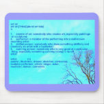 Artist Definition Mouse Pad