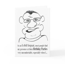 As an Ex-Drill Sergeant - Birthday Card