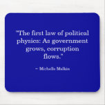As government grows, corruption flows. mousepads