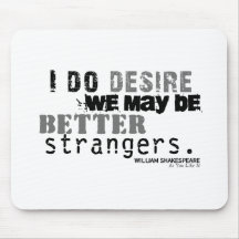 As You Like It Insult (B&W) Mouse Pad