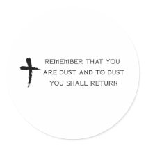 Ash Wednesday Round Sticker