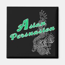 Asian Persuasion Magnets