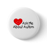 Ask Me About Autism (Heart) buttons