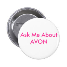 Ask Me About AVON Pins