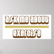 Ask Me About Exercise Print