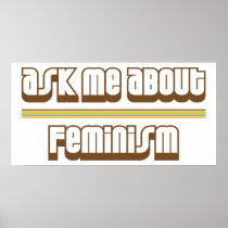 Ask Me About Feminism Poster