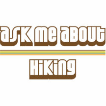 Ask Me About Hiking Photo Cutout