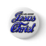 Ask me about Jesus Christ Button