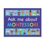 Ask me about MONTESSORI