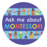 Ask me about MONTESSORI stickers