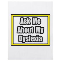 Ask Me About My Dyslexia