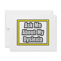 Ask Me About My Dyslexia