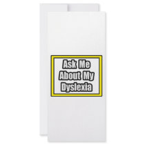 Ask Me About My Dyslexia