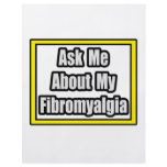 Ask Me About My Fibromyalgia