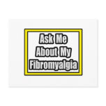 Ask Me About My Fibromyalgia