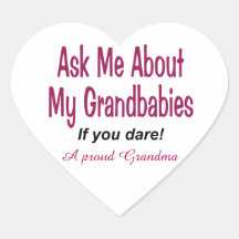 Ask me about my Grandbabies Stickers