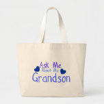 Ask me about my Grandson! Canvas Bag