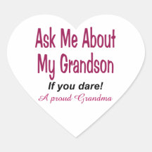 Ask me about my grandson stickers