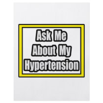 Ask Me About My Hypertension