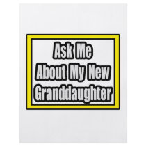 Ask Me About My New Granddaughter